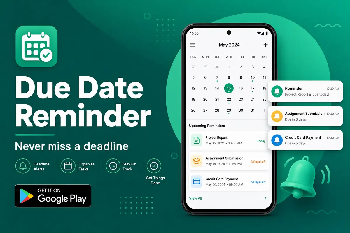 Due Date Reminder — deadline alerts on Google Play